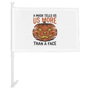Halloween Mask Quote Vintage Pumpkin Face T-Shirt_ Car Flag