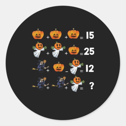 Halloween Math Equations  for Math Teachers Classic Round Sticker