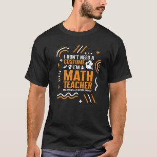 Halloween Math Teacher Cottagecore Don't Need Cost T-Shirt