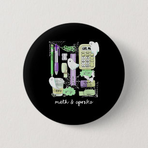 Halloween Math Teacher Ghosts Trig Or Treat Studen Button