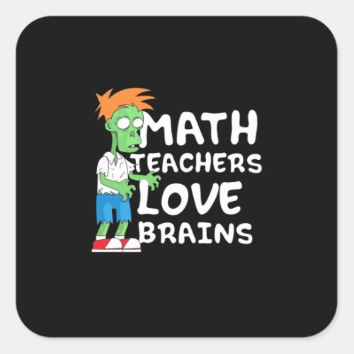 Halloween Math Teacher Love Square Sticker