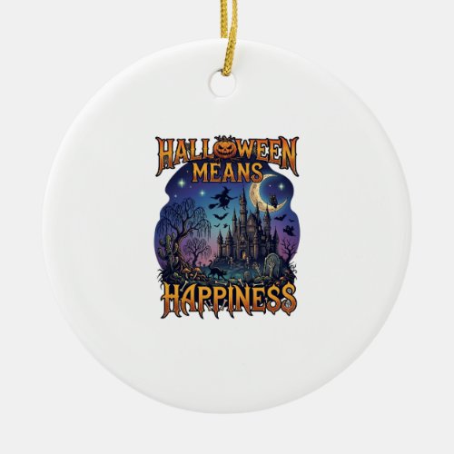 Halloween Means Happiness Haunted Castle Witch Moo Ceramic Ornament