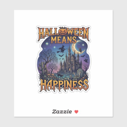 Halloween Means Happiness Haunted Castle Witch Moo Sticker