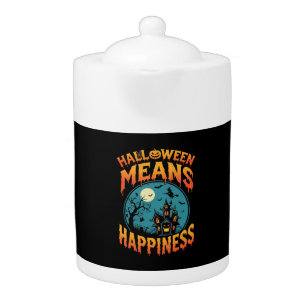 Halloween Means Happiness Haunted House Vector Teapot