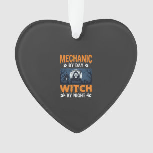 Halloween Mechanic by Day Witch by Night Ornament