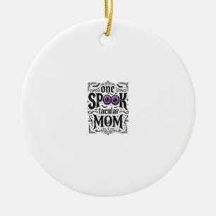 Halloween Mom Spooky Vintage Engraving Shirt Desig Ceramic Ornament