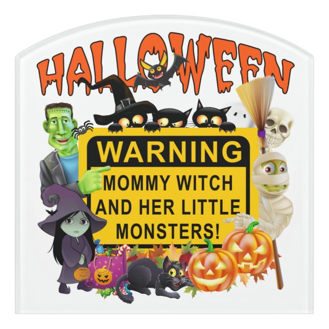 Halloween, Mommy Witch And Little Monsters Door Sign (Contour Front)