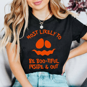 Halloween Most Likely To be boo-tiful Custom T-Shirt