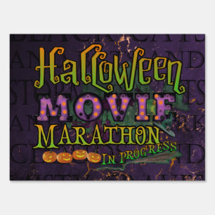 Halloween Movie Marathon In Progress Marquee Sign