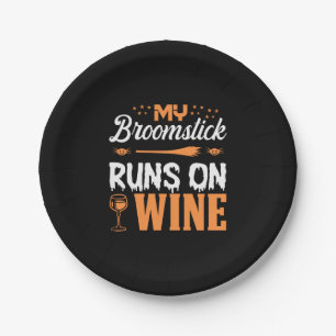 Halloween My Broomstick Runs On Wine Birthday Paper Plates
