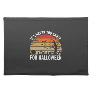 Halloween Never Too Early Vintage Sunset Cloth Placemat