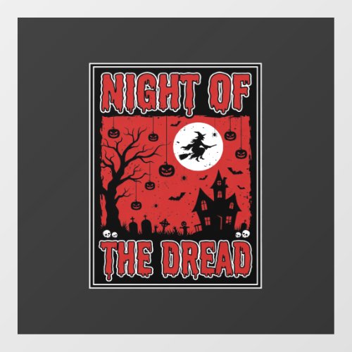 Halloween Night of the Dread Haunted House Window Cling