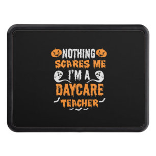 Halloween Nothing Scares Me Birthday Hitch Cover