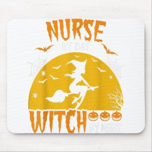 Halloween Nurse By Day Witch By Night Women Health Mouse Pad