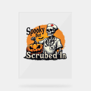 Halloween Nurse Design Oversized T-Shirt Acrylic Sign