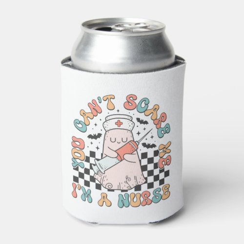 Halloween Nurse illustration you cant scare me pas Can Cooler