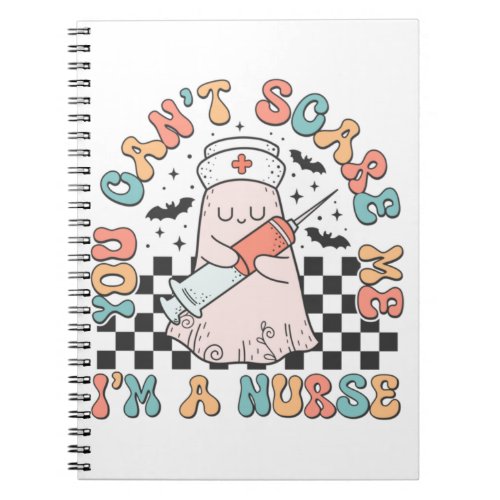 Halloween Nurse illustration you cant scare me pas Notebook