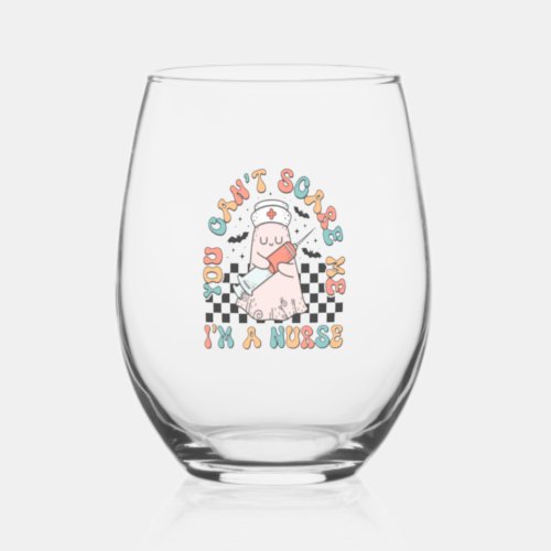 Halloween Nurse illustration you cant scare me pas Stemless Wine Glass