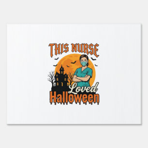 Halloween Nurse Loved Halloween Vintage Spooky_1 Sign