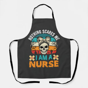 Halloween Nurse Nothing Scares Me Skull Apron