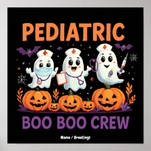Halloween Nurse Pediatric Boo Boo Crew Funny Spook Poster