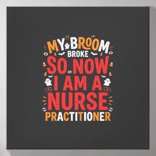 Halloween Nurse Practitioner Broom Broke Design Canvas Photo Tile