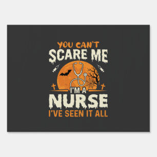 Halloween Nurse Scare Me Sign