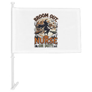 Halloween Nurse Shirt Funny Witch Broom Design_1 Car Flag
