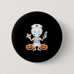 Halloween Nurse Skeleton Funny Joke Essential T-Sh Button