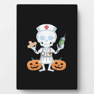 Halloween Nurse Skeleton Funny Joke Essential T-Sh Plaque