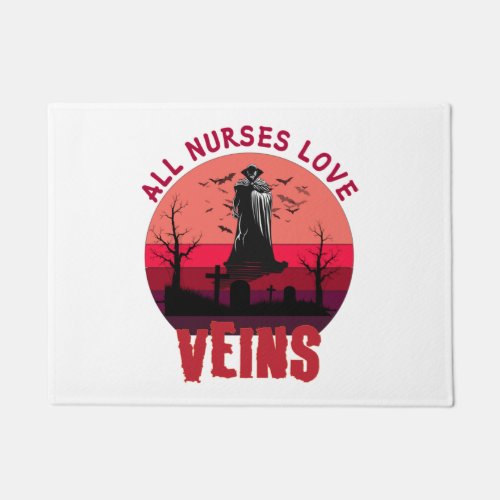 Halloween Nurse Vampire All Nurses Love Veins    Doormat