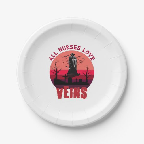 Halloween Nurse Vampire All Nurses Love Veins    Paper Plates