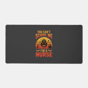 Halloween Nurse You Can't Scare Me Vintage Desk Mat