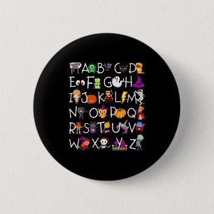 Halloween Nursery Teacher Shirt, Halloween Alphabe Button