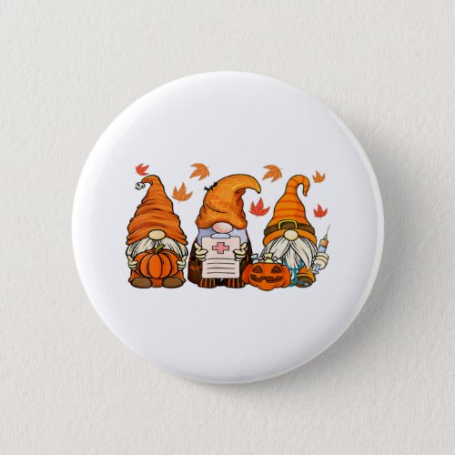 Halloween Nurses Gnomes   Button