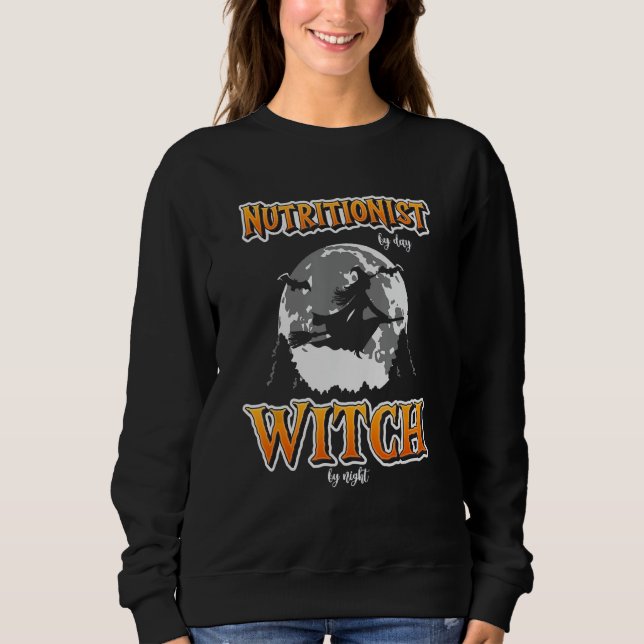 Halloween Nutritionist Witch Funny Cute Nutrition  Sweatshirt (Front)