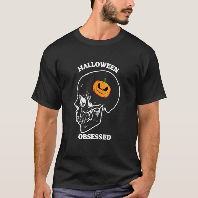 Halloween Obsessed  Pumpkin Apparel T-Shirt (Front)