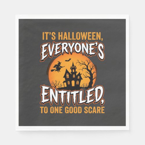Halloween One Good Scare Haunted House Quote Napkins