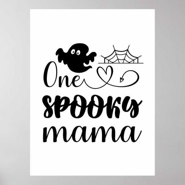 Halloween One Spooky Mama Birthday Poster (Front)