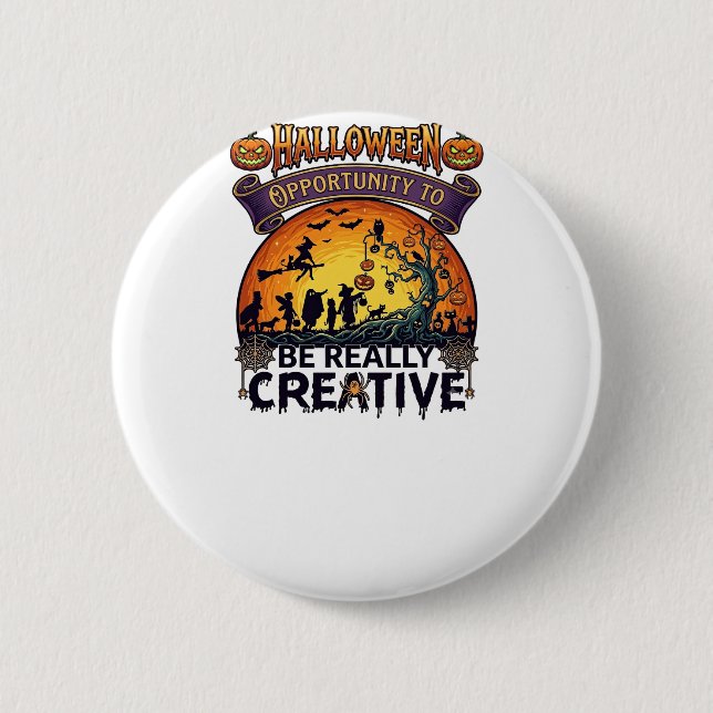 Halloween Opportunity Be Really Creative Witch Tre Button (Front)