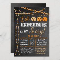 Halloween Party Chalkboard Eat Drink be Scary Invitation