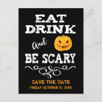 Halloween Party Eat Drink & Be Scary Pumpkin Face Announcement Postcard