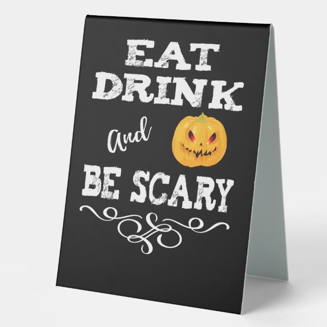 Halloween Party Eat Drink & Be Scary Pumpkin Face Table Tent (Front)