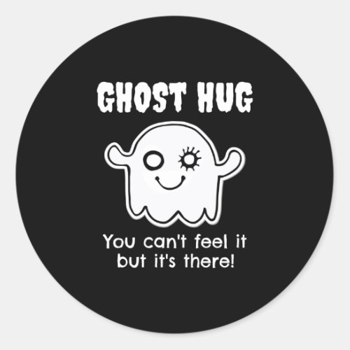 Halloween Party Ghost Hug Outfit Hugs for Free Classic Round Sticker