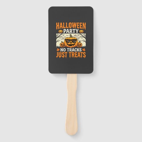 Halloween Party No Tracks Just Treats Pumpkin Hand Fan
