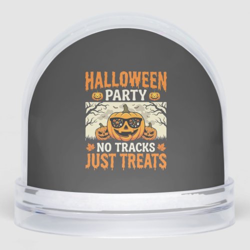 Halloween Party No Tracks Just Treats Pumpkin Snow Globe