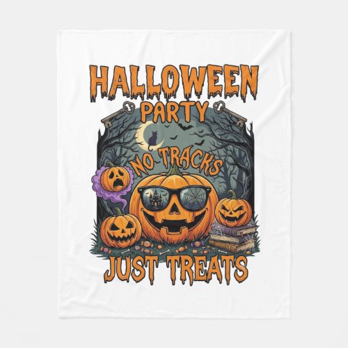 Halloween Party No Tracks Just Treats Sunglasses P Fleece Blanket