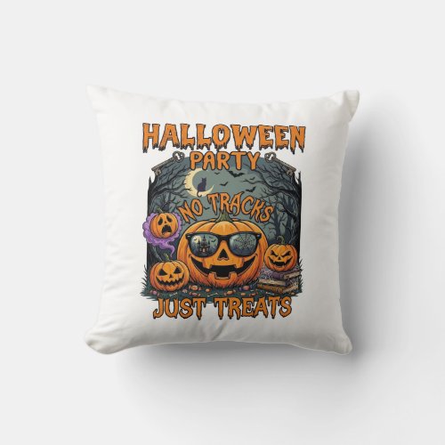 Halloween Party No Tracks Just Treats Sunglasses P Throw Pillow