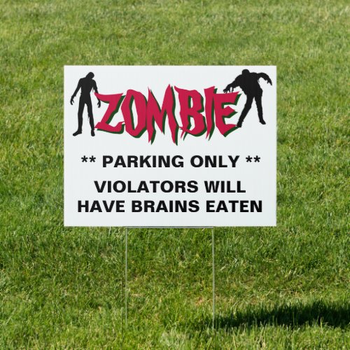 Halloween Party Zombie Parking Sign