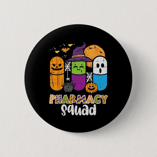 Halloween Pharmacy Squad PIlls Costume Pharmacist  Button (Front)